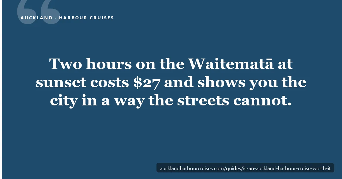 Auckland harbour cruise value: two hours on the Waitematā at sunset from $27 per person, passing under the Harbour Bridge